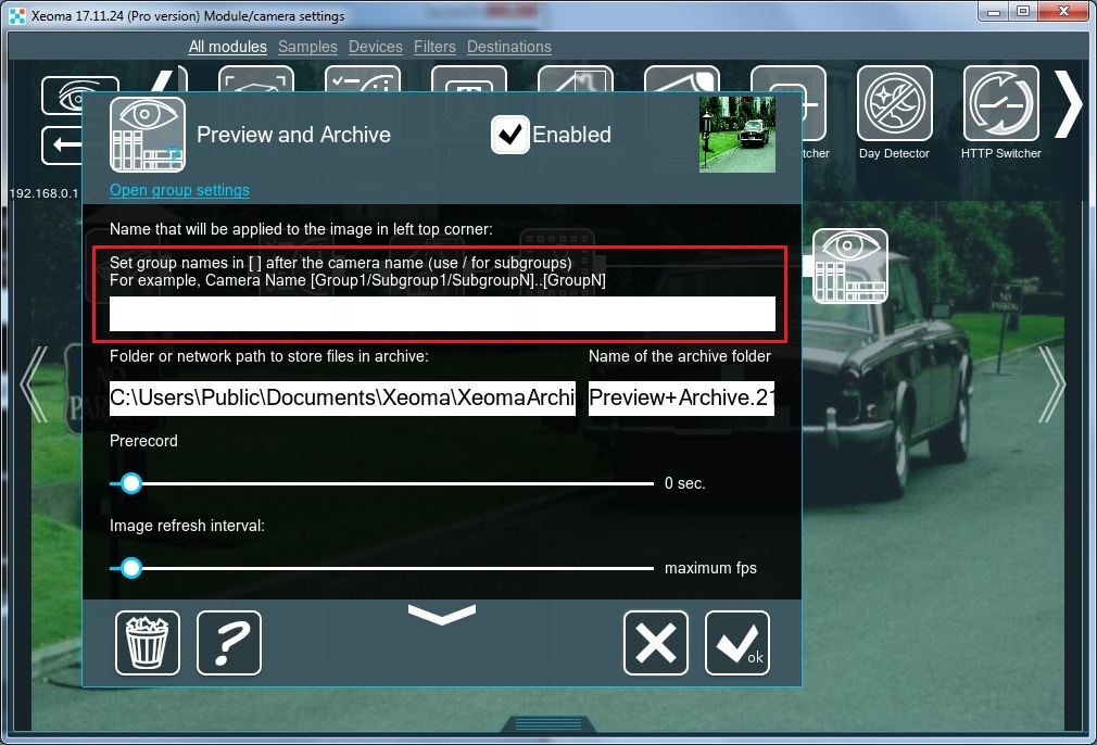 Camera’s name can also be changed in the Preview and Archive or Preview modules settings